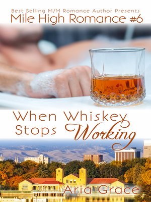 cover image of When Whiskey Stops Working